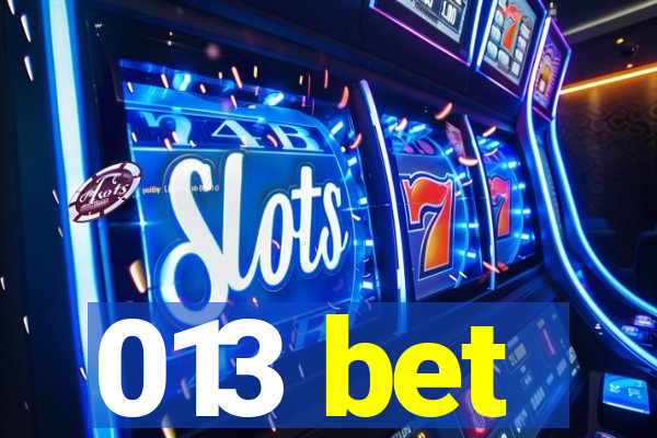 013 bet